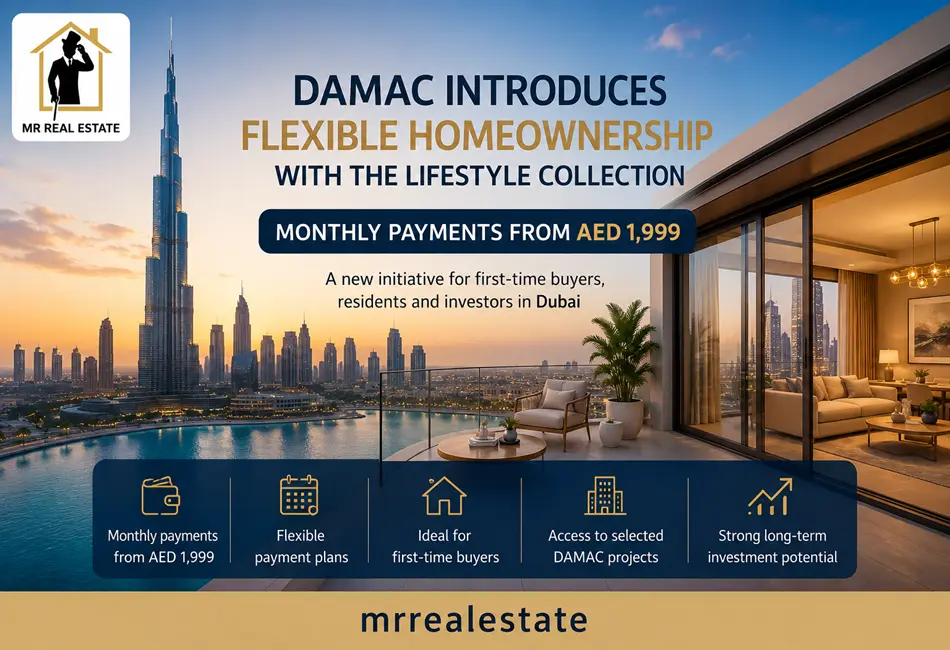 DAMAC Launches New Installment Plan Starting from AED 1,999 Per Month